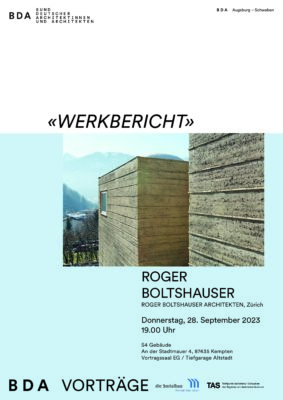 WERKBERICHT - Roger Boltshauser @ S4 Gebäude Vortragssaal Erdgeschoss